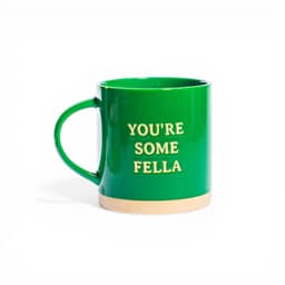 Green Ceramic Mug with 'You're Some Fella' Text - view 1