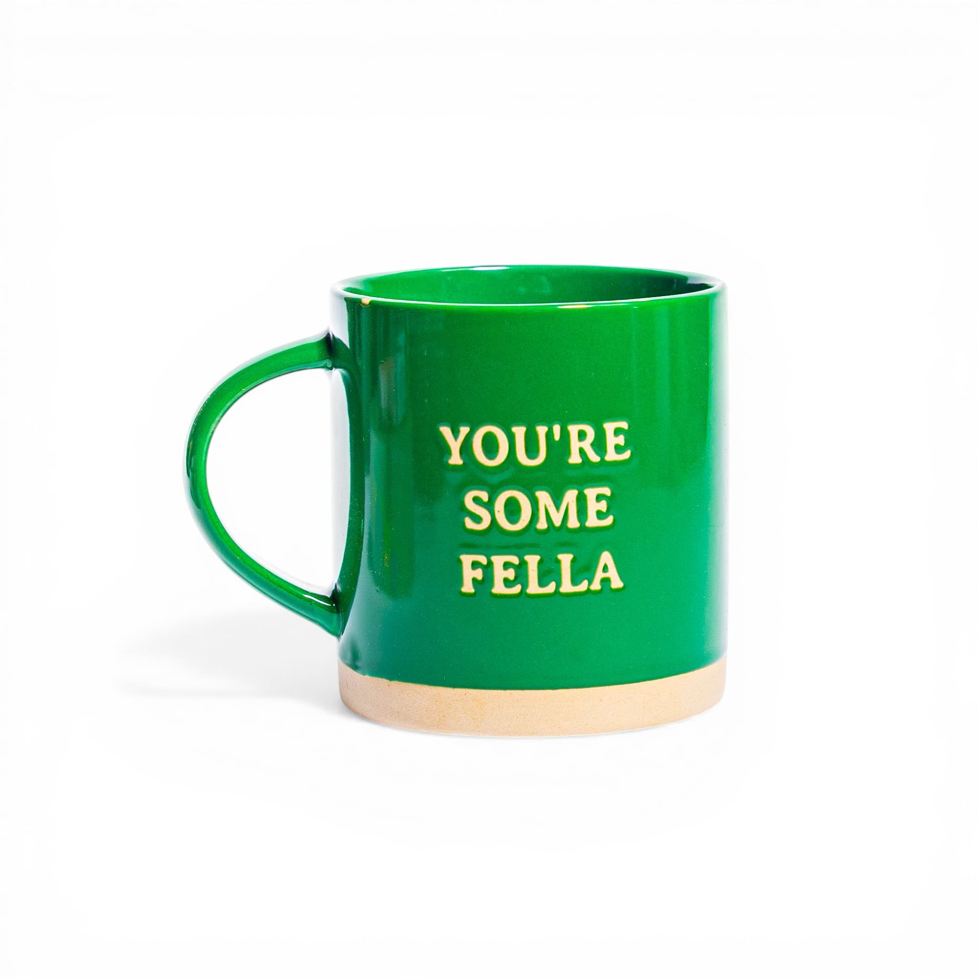 Green Ceramic Mug with 'You're Some Fella' Text